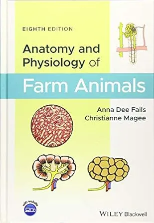 Anatomy and Physiology of Farm Animals