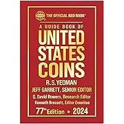 A Guide Book of United States Coins 2024: 77th Edition: The Official Red Book