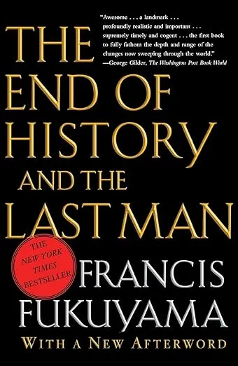 The End of History and the Last Man
