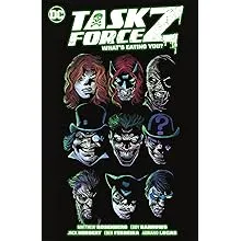 Task Force Z Vol. 2: What's Eating You?