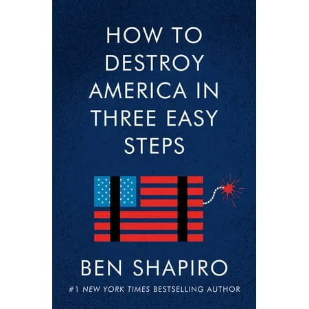 How to Destroy America in Three Easy Steps