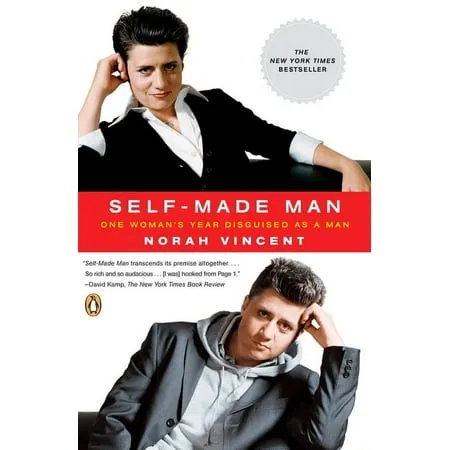 Self-Made Man: One Woman's Year Disguised as a Man 