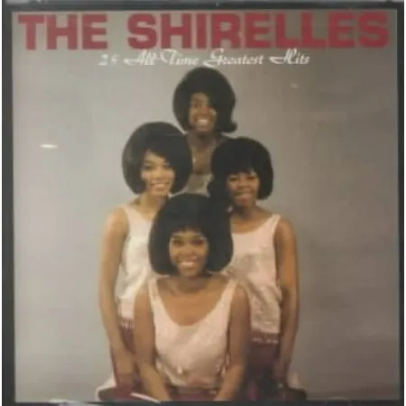 25 All-Time Greatest Hits by The Shirelles (CD, 1999) New Sealed