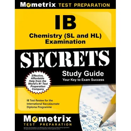 Mometrix Secrets Study Guides: IB Chemistry (SL and HL) Examination Secrets Study Guide : IB Test Review for the International Baccalaureate Diploma Programme (Paperback)