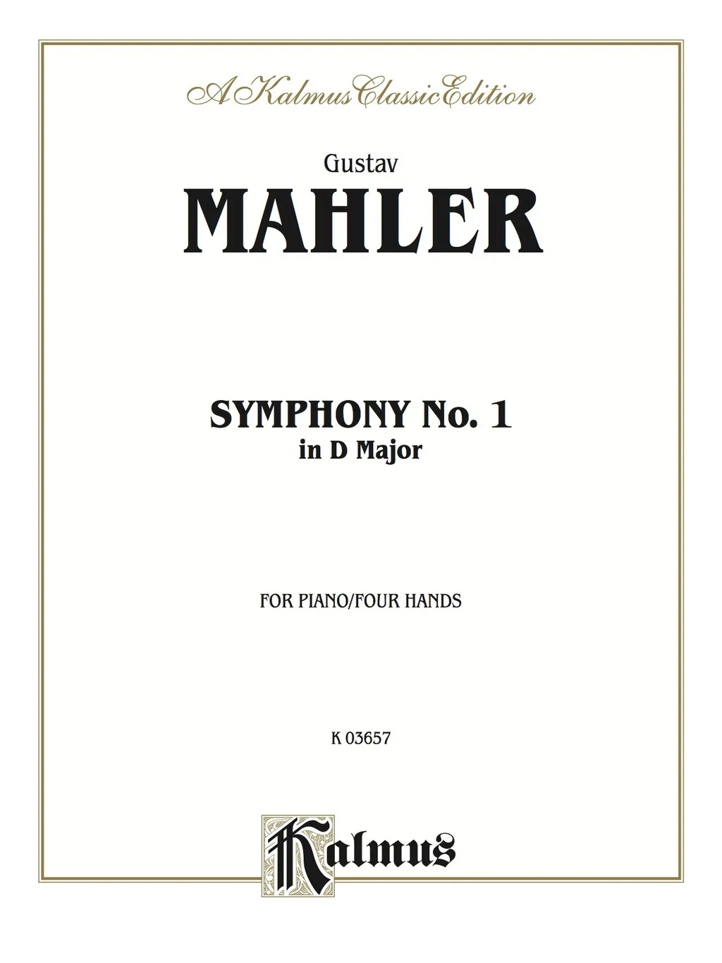 Symphony No. 1 in D Major: For Advanced Piano Duo/Duet (1 Piano 4 Hands) - 1st Edition (eBook)