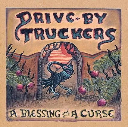 Drive-By Truckers, Blessing & a Curse