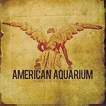 American Aquarium, Dances for the Lonely