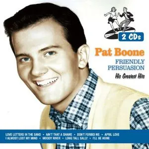 Pat Boone, Friendly Persuasion: His Greatest Hits