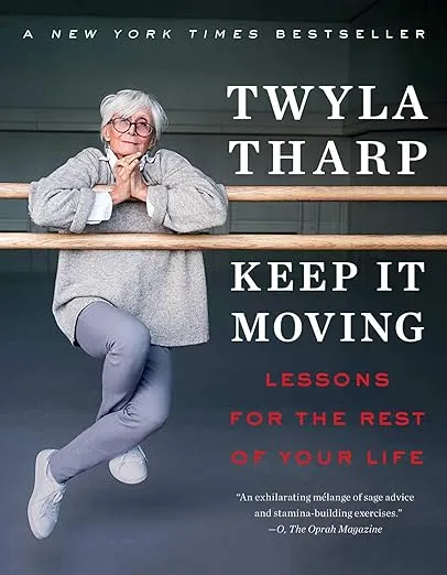 Keep It Moving: Lessons for the Rest of Your Life (Bestselling Self-Help)