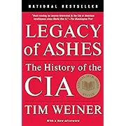 Legacy of Ashes: The History of the CIA [Book]