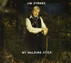 Jim Byrnes, My Walking Stick