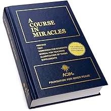 A Course in Miracles: Combined Volume [Book]