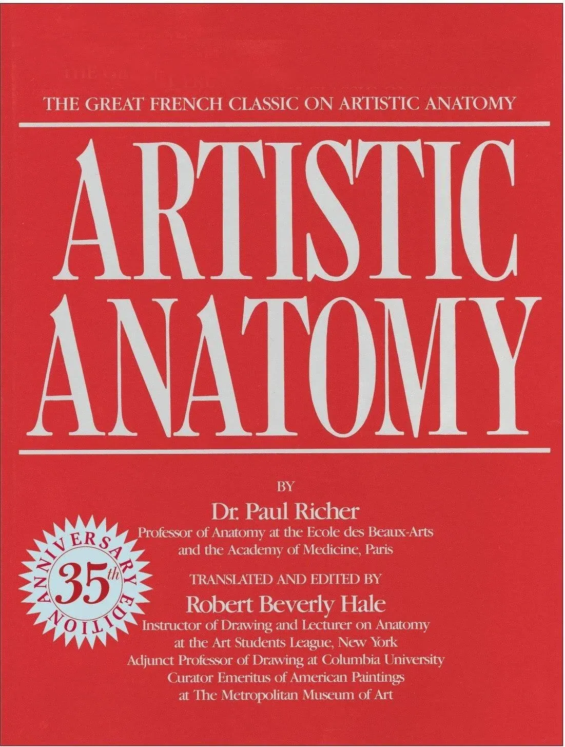 Artistic Anatomy: The Great French Classic on Artistic An(0823002977) Paperback