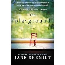 The Playground: A Novel