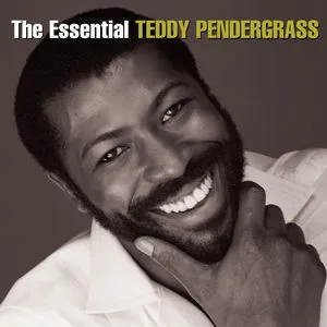 Teddy Pendergrass, The Essential Teddy Pendergrass