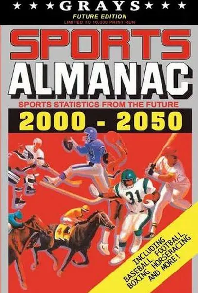 Grays Sports Almanac: Sports Statistics From The Future 2000-2050 [Future Edition ...