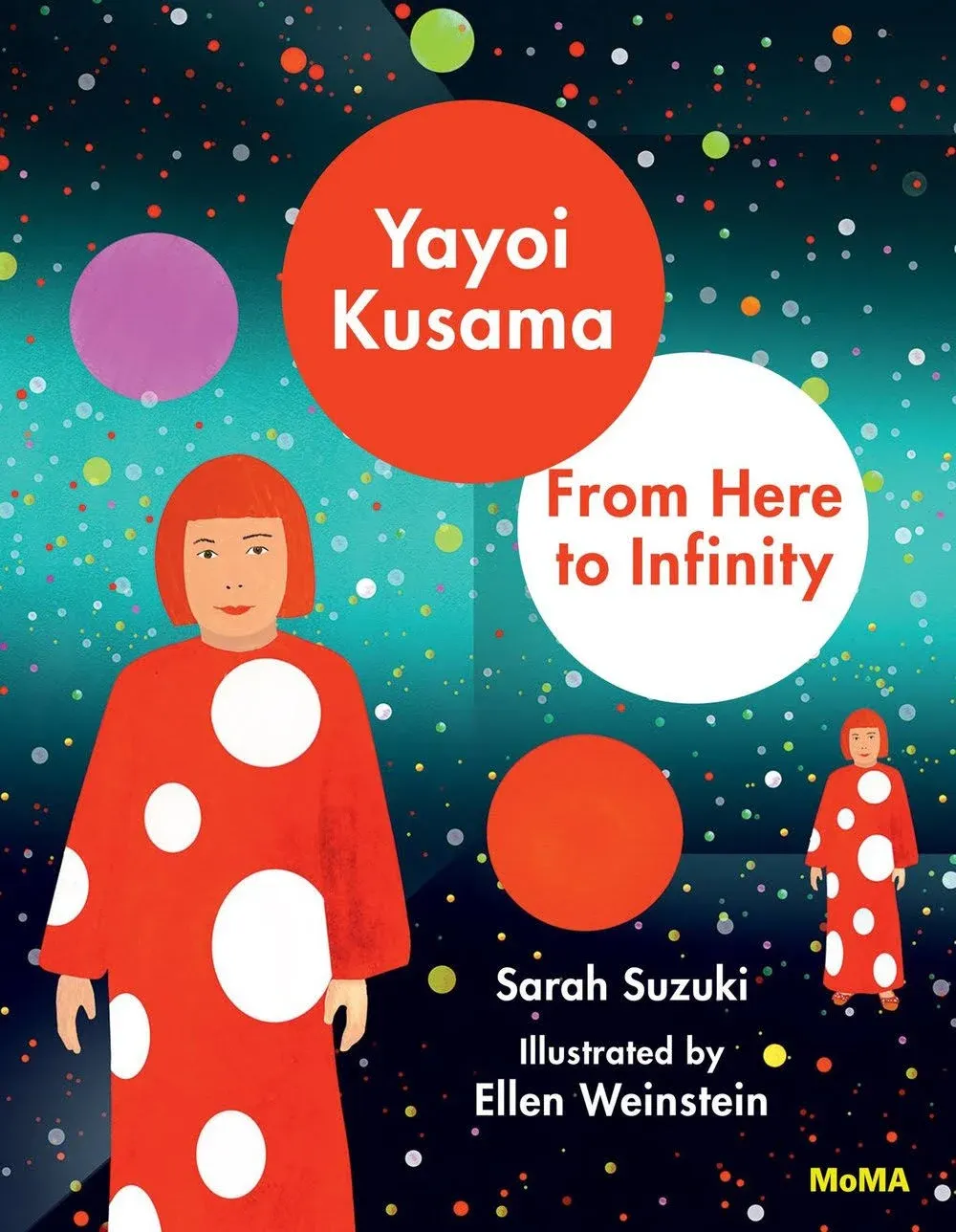 Yayoi Kusama: From Here to Infinity! [Book]