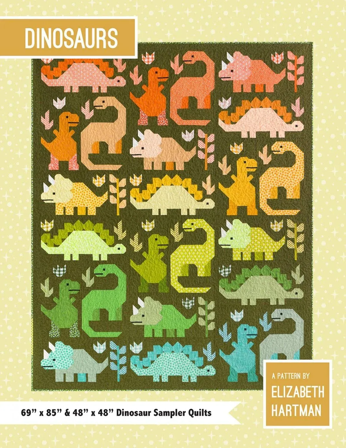 Dinosaurs Quilt Pattern Elizabeth Hartman