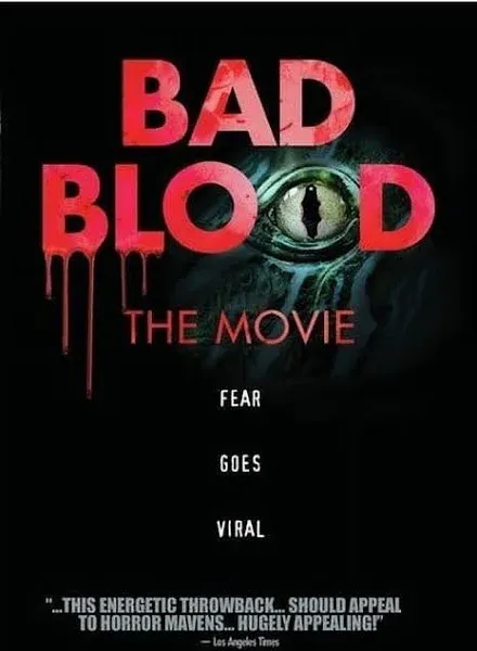 Bad Blood: The Movie