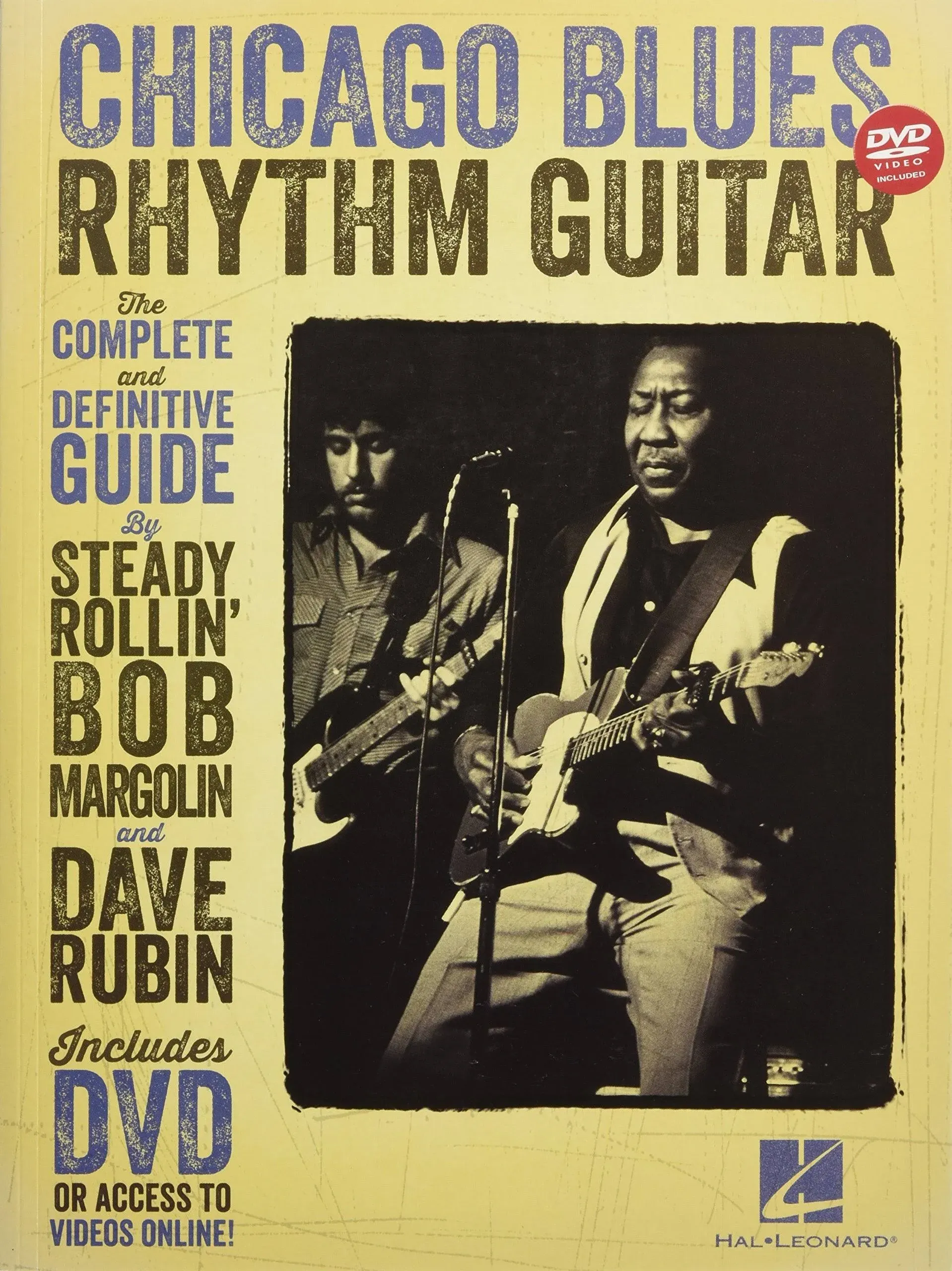 Chicago Blues Rhythm Guitar: The Complete and Definitive Guide [Book]