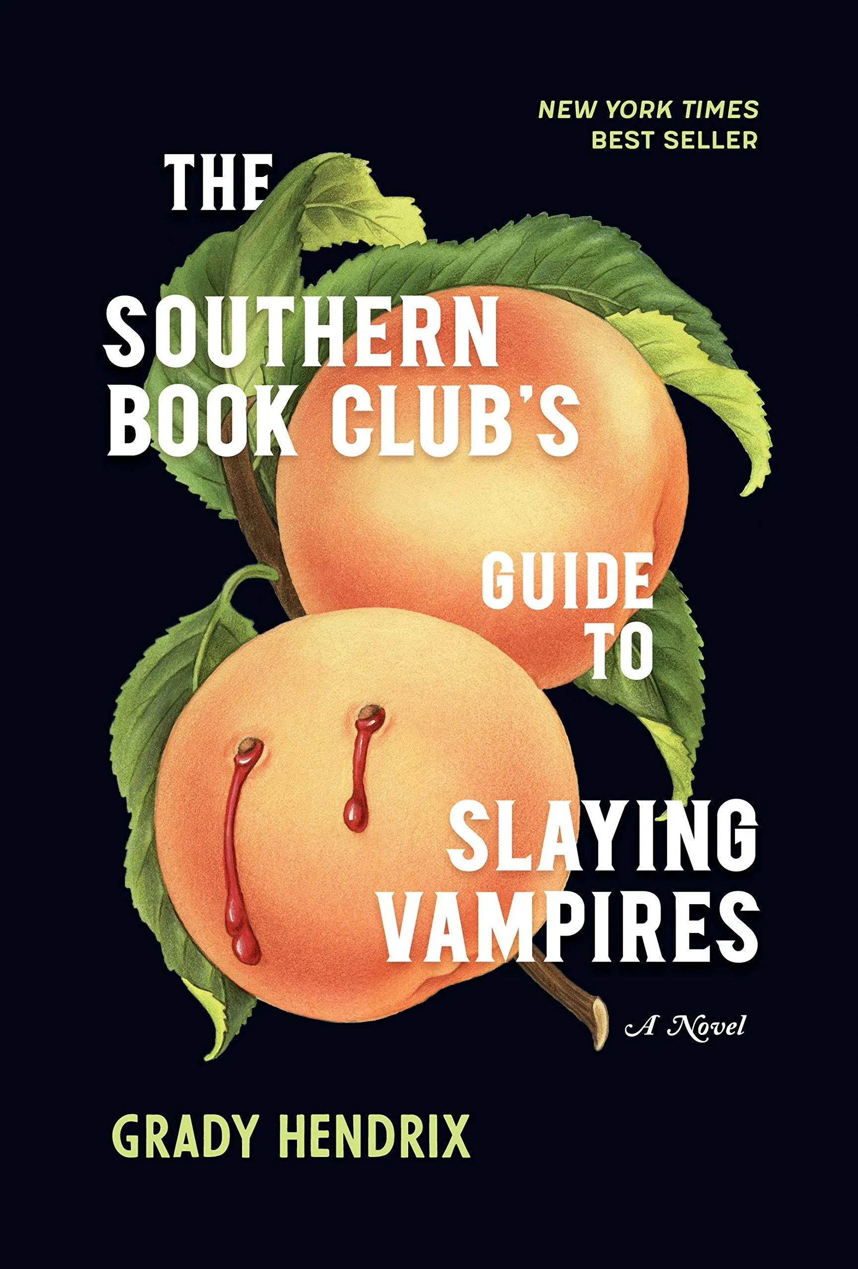 The Southern Book Club&#039;s Guide to Slaying Vampires (Hardback or Cased Book)