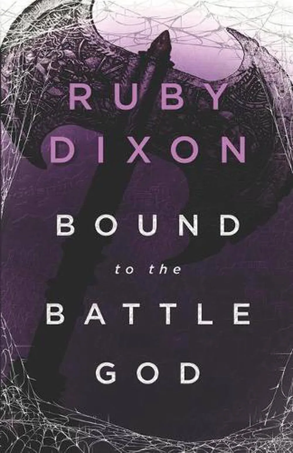 Bound to the Battle God: A Fantasy Romance [Book]