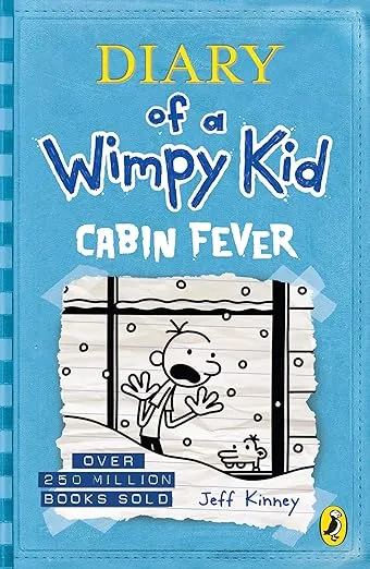 Cabin Fever (Diary of a Wimpy Kid book 6)