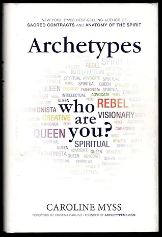 Archetypes: Who Are You?