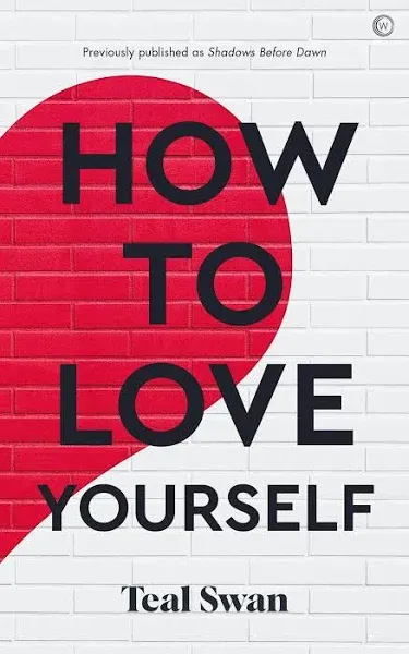 How to Love Yourself