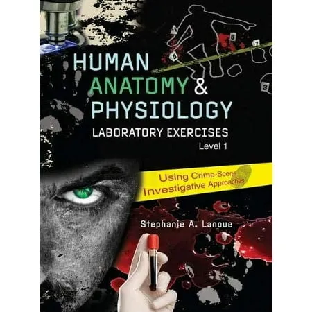 Human Physiology: Lab Manual and Study Guide