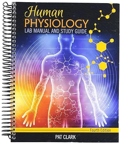 Human Physiology: Lab Manual and Study Guide