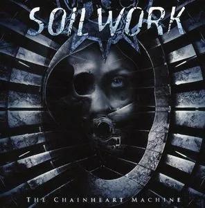 Soilwork, Chainheart Machine