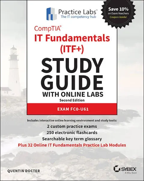 CompTIA IT Fundamentals (ITF+) Study Guide with Online Labs: Exam FC0-U61 by Que