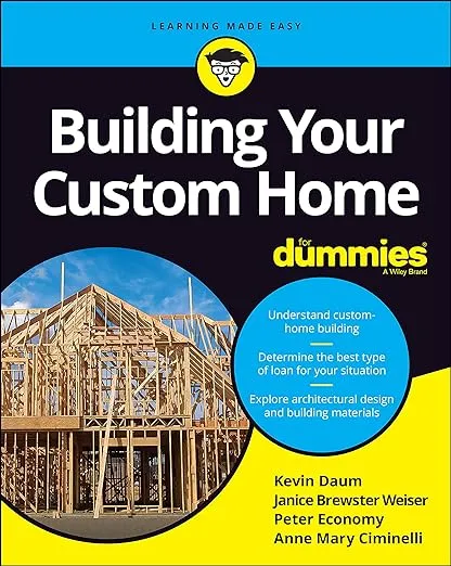 Building Your Custom Home For Dummies