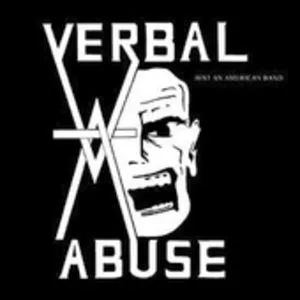 Verbal Abuse, Just An American Band