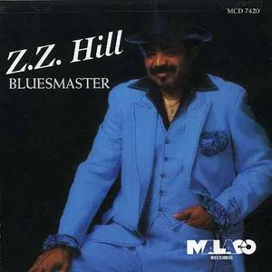 Z.Z. Hill, Bluesmaster