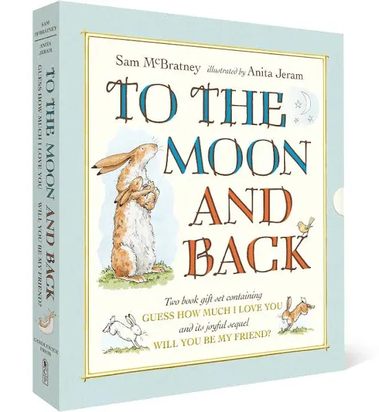 To the Moon and Back: Guess How Much I Love You and Will You Be My Friend ...