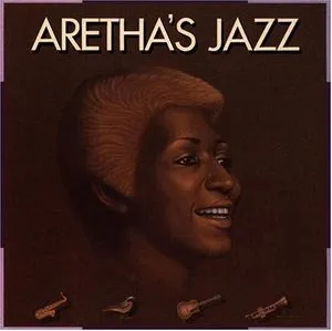 Aretha Franklin, Aretha's Jazz