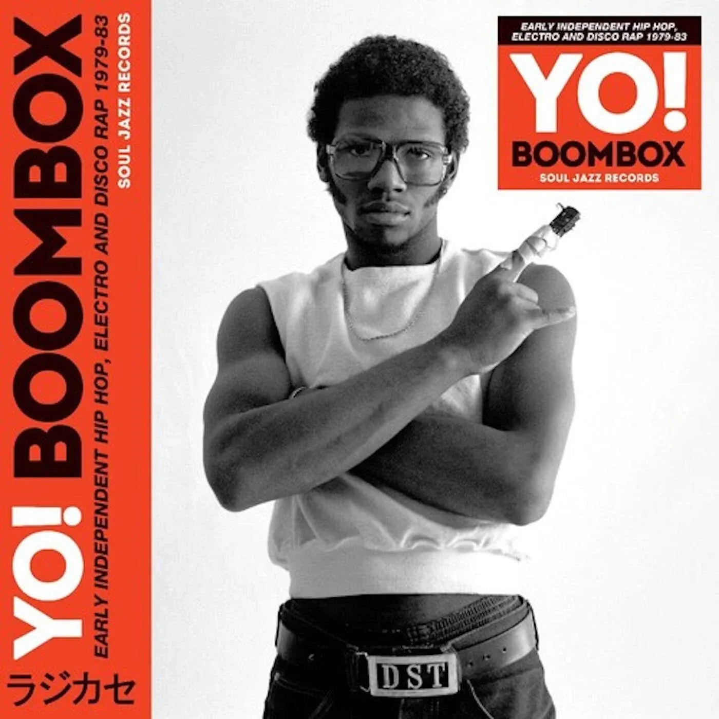 Soul Jazz Records Presents Yo! Boombox - Early Independent Hip-Hop, Electro ...