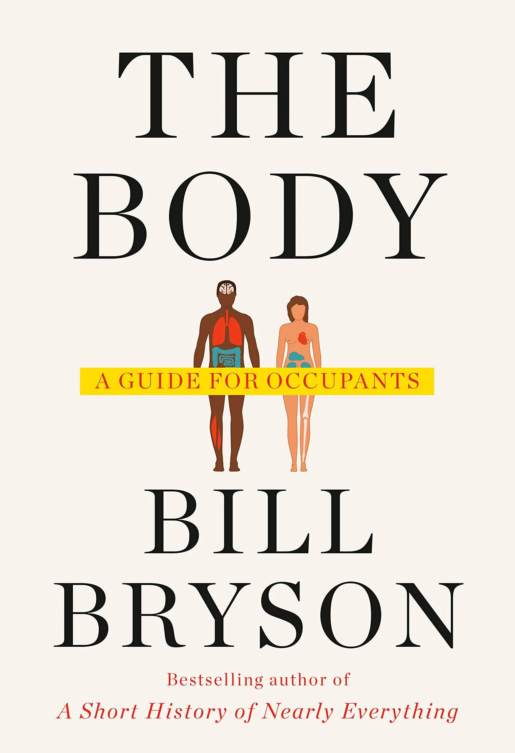 The Body: A Guide for Occupants [Book]