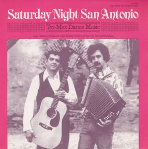 Frank Corrales, Saturday Night San Antonio: Tex-Mex Dance Music