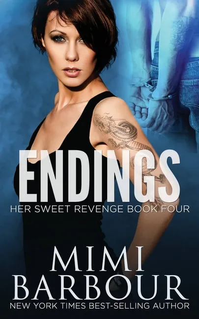 Her Sweet Revenge: Endings (Paperback)