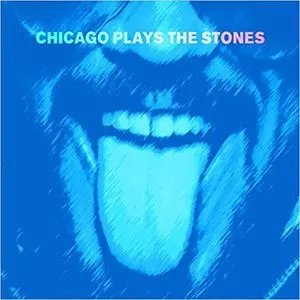 Chicago Plays the Stones