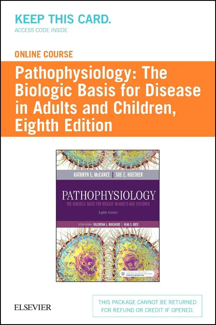 Pathophysiology Online for Pathophysiology (Access Code and Textbook Package): The Biologic Basis for Disease in Adults and Children