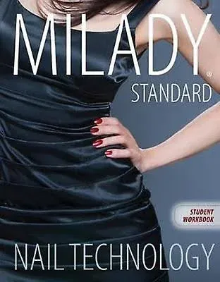 Workbook for Milady Standard Nail Technology, 7th Edition [Book]