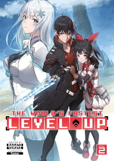 The World&#039;s Fastest Level Up (Light Novel) Vol. 2