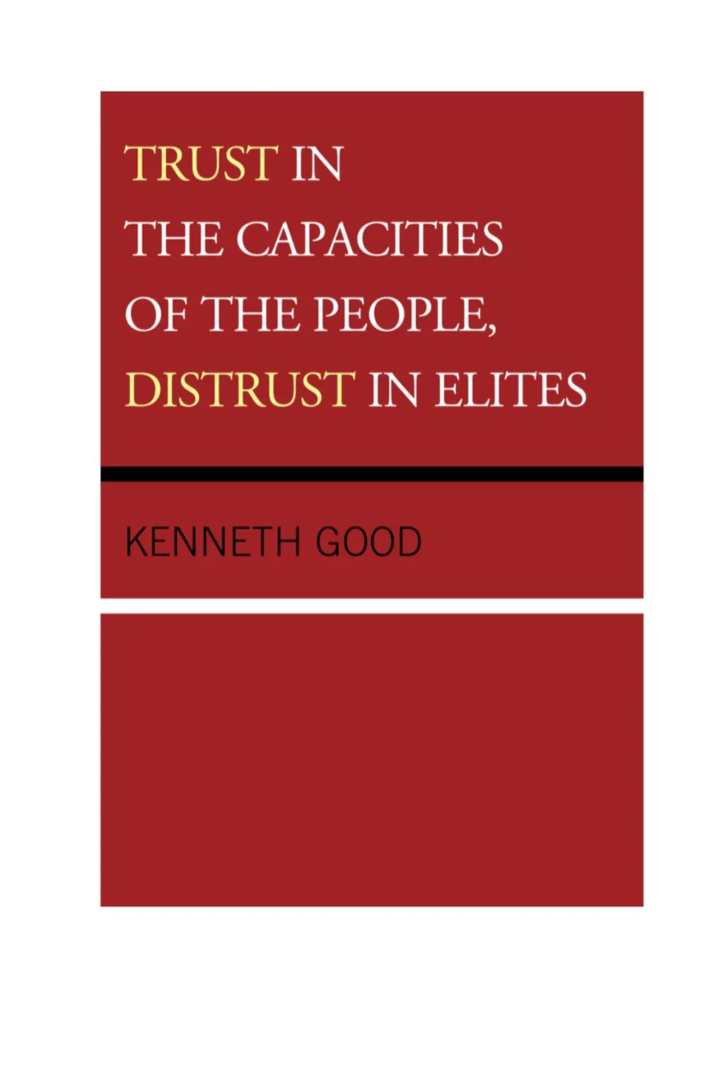 Trust in the Capacities of the People Distrust in Elites (eBook Rental)