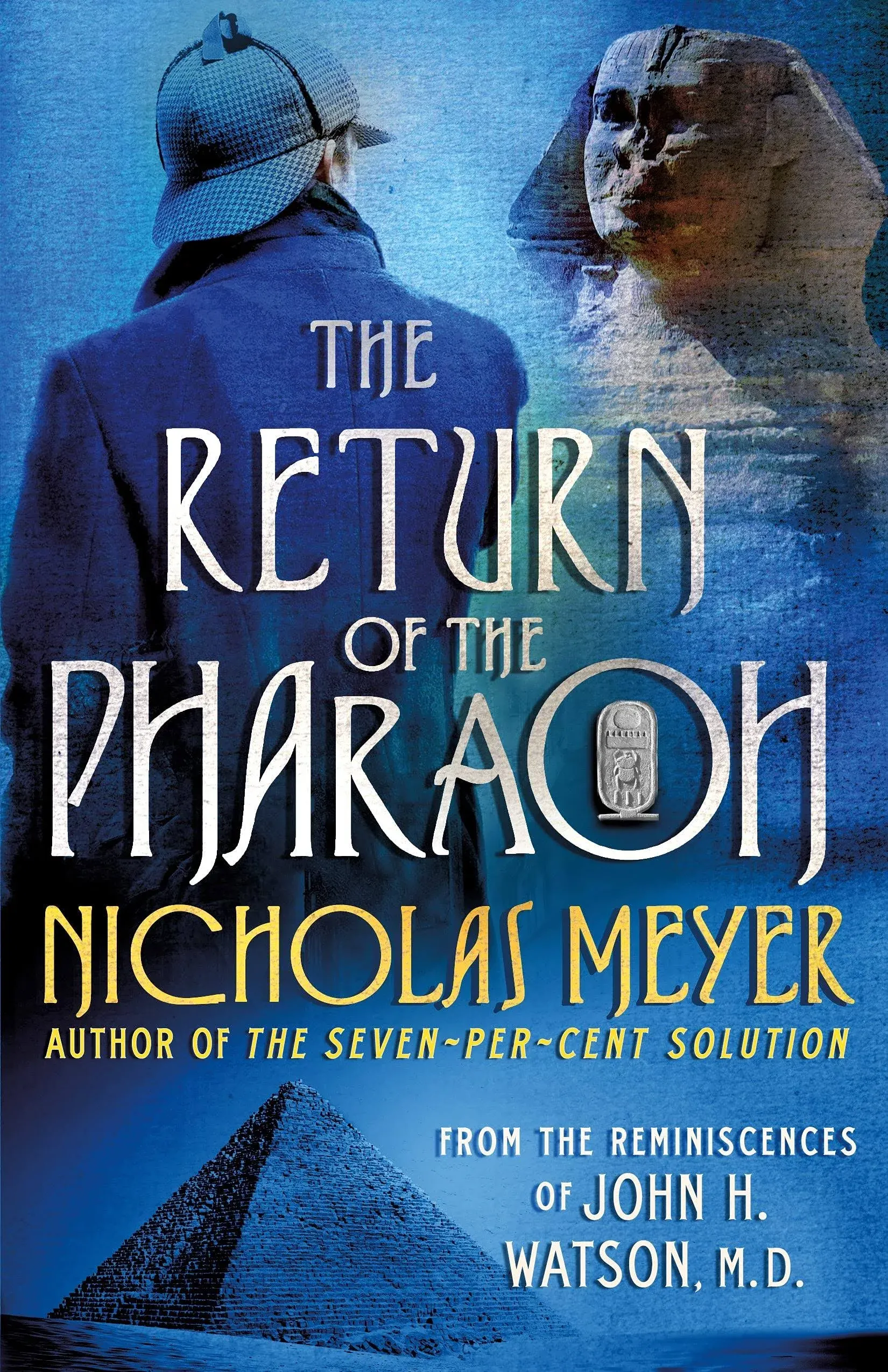 The Return of the Pharaoh: From the Reminiscences of John H. Watson, M.D.