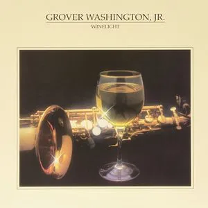 Grover Washington Jr, Winelight [Import]