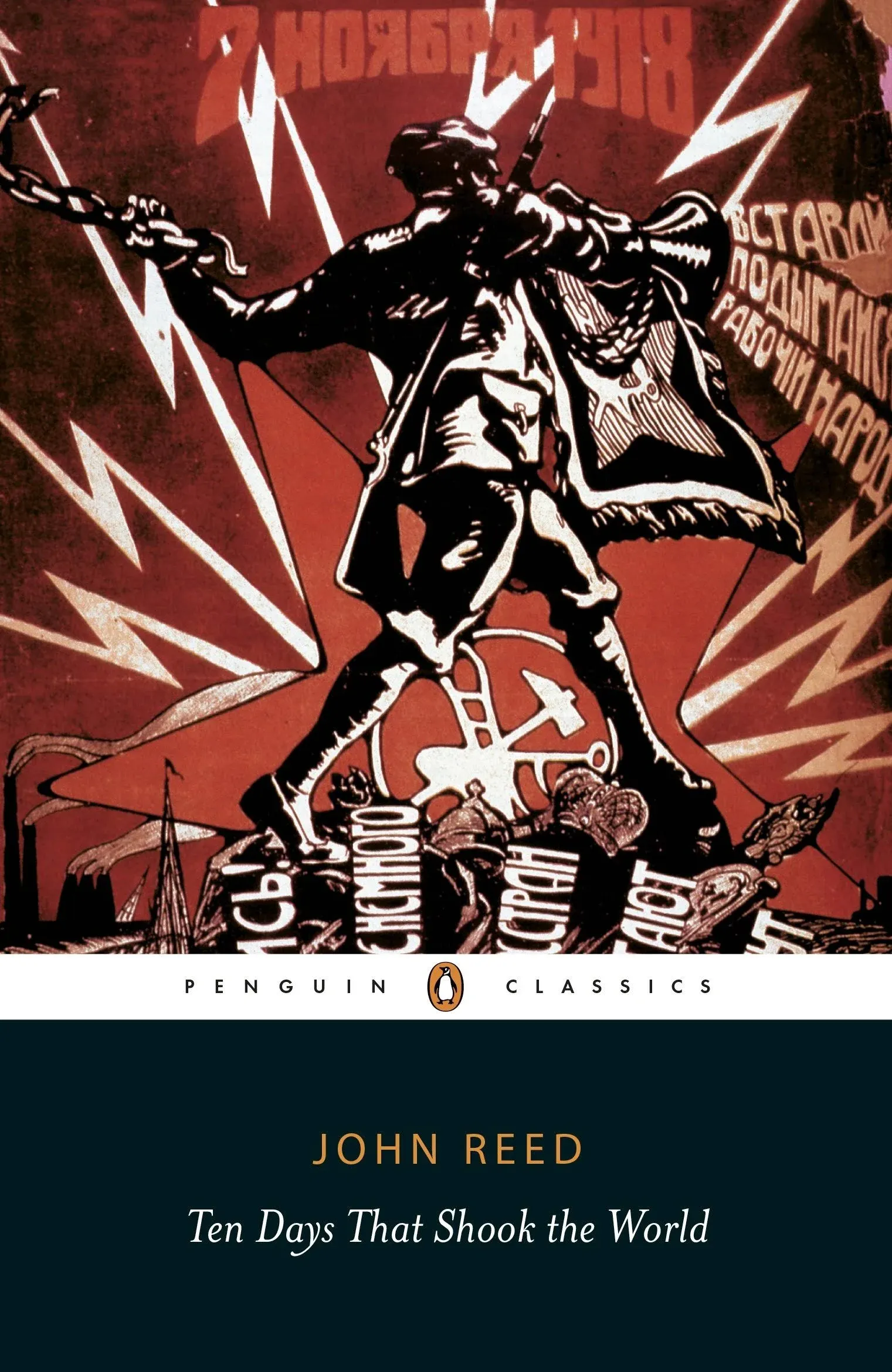 Ten Days That Shook the World (Penguin Classics)